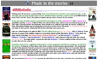 Learn how the film industry used music in the movies and what films describe the great musicians and music